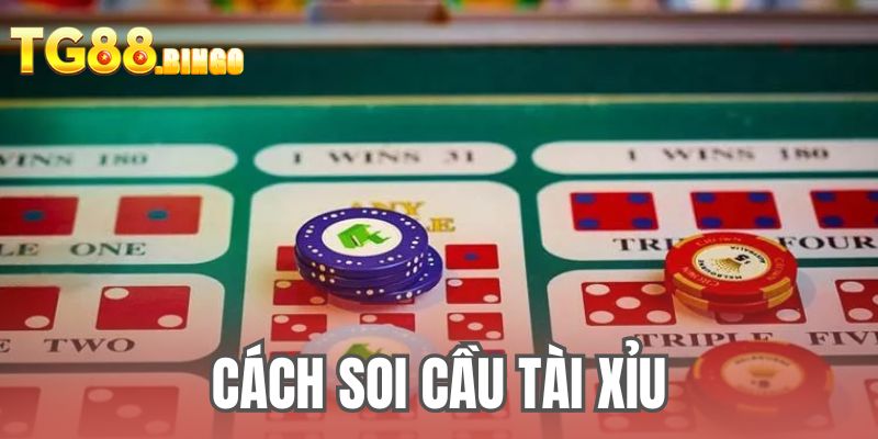cách soi cầu tài xỉu